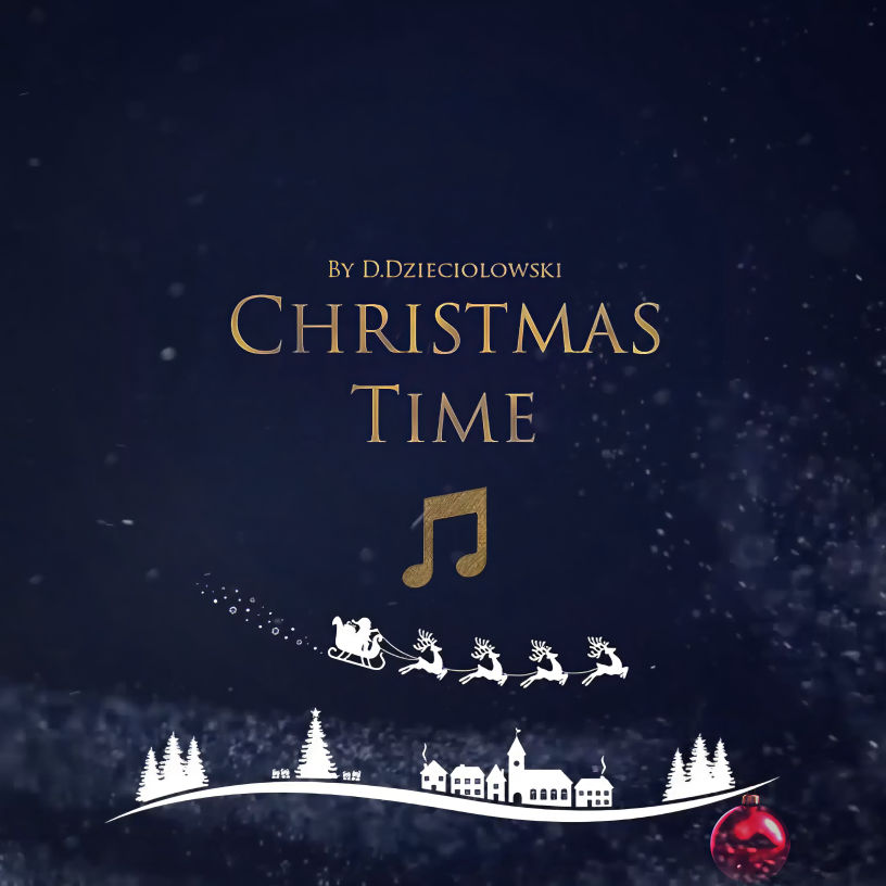 Christmas Time music cover by D.Dzieciolowski